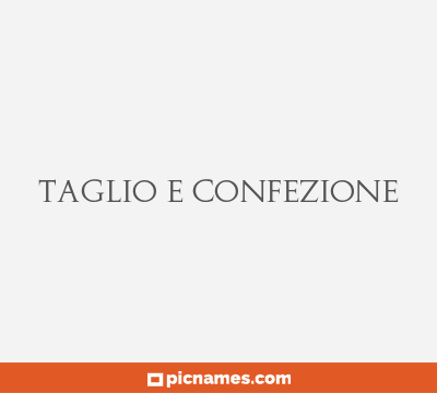 Taglio e confezione